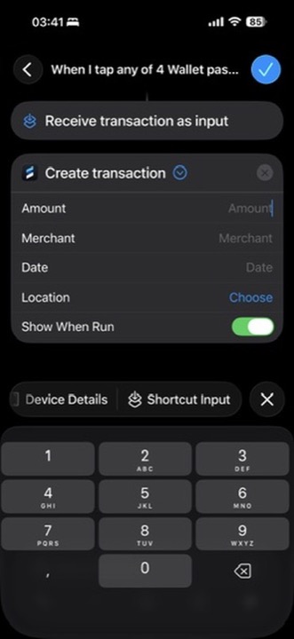 Create Transaction action expanded with Amount selected and Shortcut Input available.